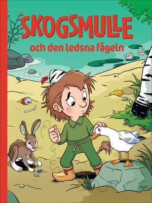 cover image of Skogsmulle och den ledsna fågeln
